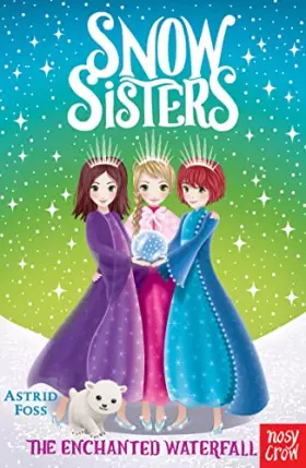 Couverture du produit · Snow Sisters: The Enchanted Waterfall