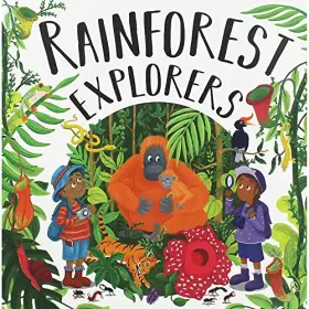 Couverture du produit · Rainforest Explorers (Amazing Journeys)