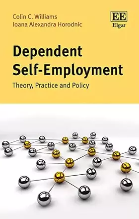 Couverture du produit · Dependent Self-Employment: Theory, Practice and Policy
