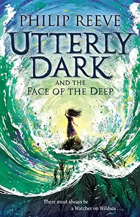 Couverture du produit · Utterly Dark and the Face of the Deep
