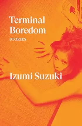 Couverture du produit · Terminal Boredom: Stories