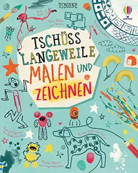 Couverture du produit · Tschüss Langeweile: Malen und Zeichnen