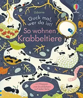 Couverture du produit · Guck mal, wer da ist! So wohnen Krabbel