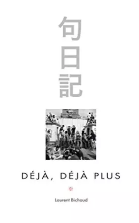 Couverture du produit · Déjà, déjà plus (French Edition)