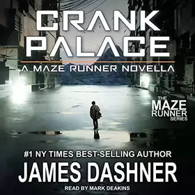 Couverture du produit · Crank Palace (Maze Runner)