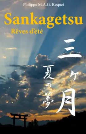 Couverture du produit · Sankagetsu: Rêves d'été
