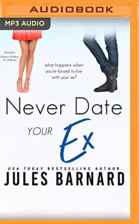 Couverture du produit · Never Date Your Ex (Never Date, 3)