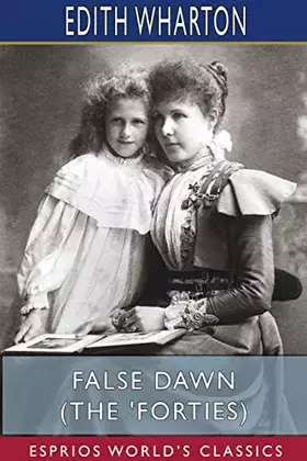 Couverture du produit · False Dawn (The 'Forties) (Esprios Classics)