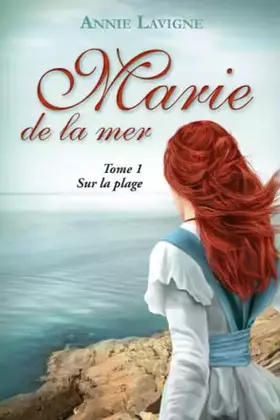 Couverture du produit · Marie de la mer Tome 1: Sur la plage