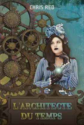 Couverture du produit · L'Architecte du Temps (French Edition)