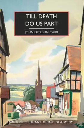 Couverture du produit · Till Death Do Us Part (British Library Crime Classics)