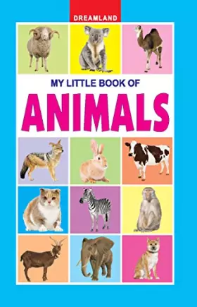 Couverture du produit · Animals [Jan 01, 2011] Dreamland Publications
