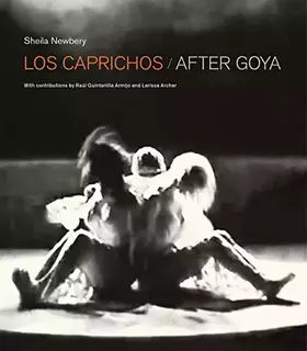 Couverture du produit · Los Caprichos: after Goya