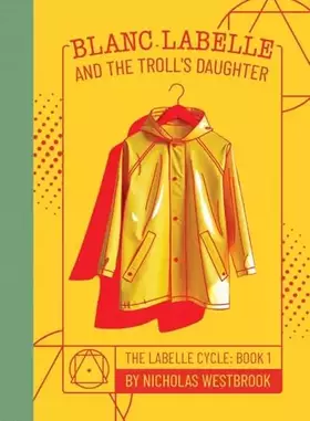 Couverture du produit · Blanc LaBelle and the Troll's Daughter