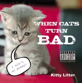 Couverture du produit · When Cats Turn Bad