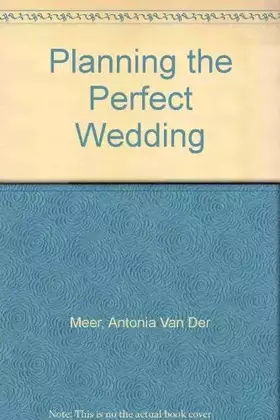 Couverture du produit · Planning the Perfect Wedding