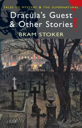 Couverture du produit · Dracula's Guest and Other Stories