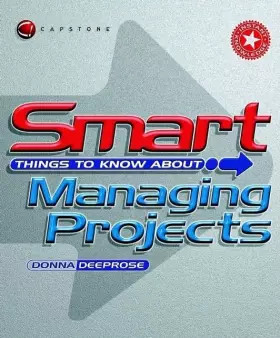 Couverture du produit · Smart Things to Know About, Smart Things to Know About Managing Projects