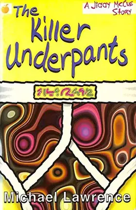 Couverture du produit · The Killer Underpants