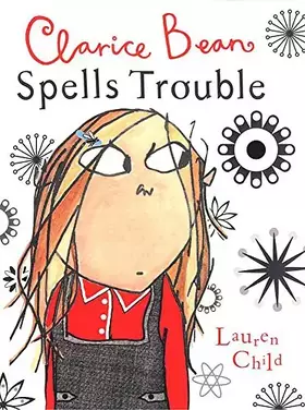 Couverture du produit · Clarice Bean Spells Trouble