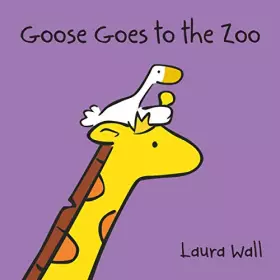 Couverture du produit · Goose at the Zoo