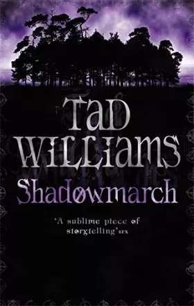 Couverture du produit · Shadowmarch: Shadowmarch Trilogy Book One
