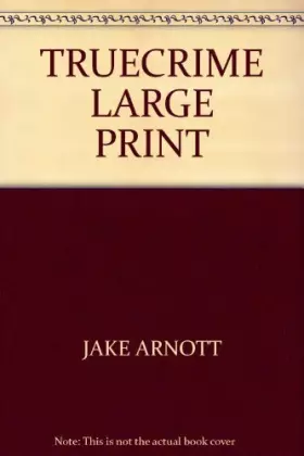 Couverture du produit · TRUECRIME LARGE PRINT