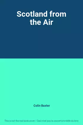 Couverture du produit · Scotland from the Air