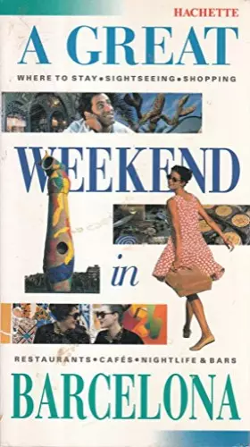 Couverture du produit · A Great Weekend in Barcelona