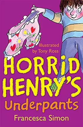 Couverture du produit · Horrid Henry's Underpants