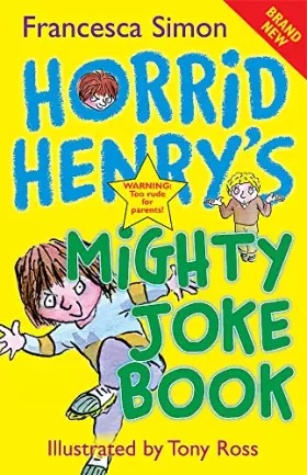Couverture du produit · Horrid Henry's Mighty Joke Book
