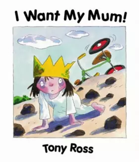 Couverture du produit · I Want My Mum!