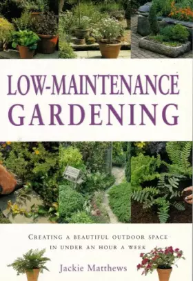 Couverture du produit · Low-maintenance Gardening