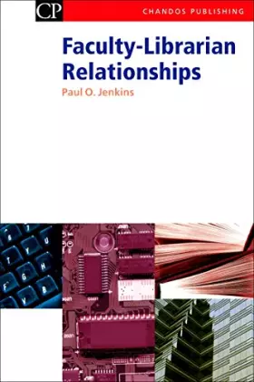 Couverture du produit · Faculty-Librarian Relationships