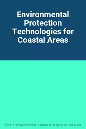 Couverture du produit · Environmental Protection Technologies for Coastal Areas
