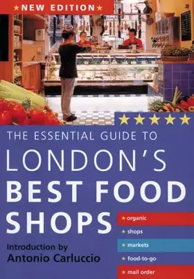 Couverture du produit · Essential Guide London's Best Food Shops