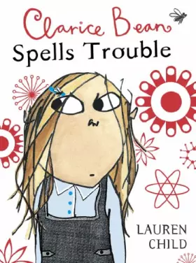 Couverture du produit · Clarice Bean: Clarice Bean Spells Trouble