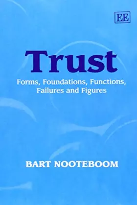 Couverture du produit · Trust: Forms, Foundations, Functions, Failures and Figures