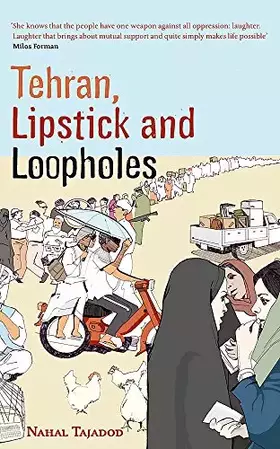 Couverture du produit · Tehran, Lipstick and Loopholes