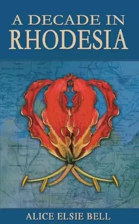 Couverture du produit · A Decade in Rhodesia