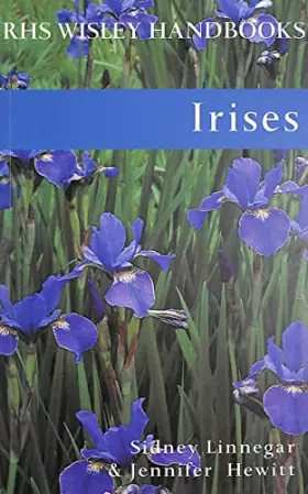 Couverture du produit · Irises (Rhs Wisley Handbooks)