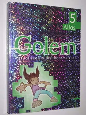 Couverture du produit · Golem 5 : Alias