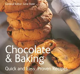 Couverture du produit · Chocolate & Baking: Quick & Easy Proven Recipes