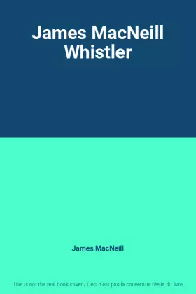 Couverture du produit · James MacNeill Whistler