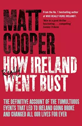 Couverture du produit · How Ireland Really Went Bust