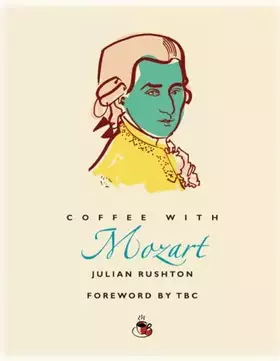 Couverture du produit · Coffee With Mozart (Coffee With...)