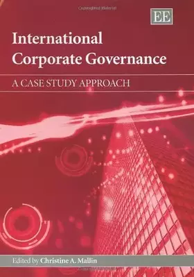 Couverture du produit · International Corporate Governance: A Case Study Approach