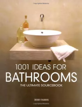 Couverture du produit · 1001 Ideas for Bathrooms