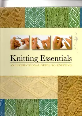 Couverture du produit · Knitting Essentials: An Instructional Guide To Knitting