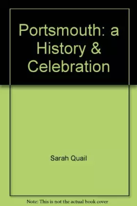 Couverture du produit · Portsmouth: a History & Celebration